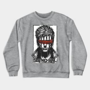 See No Evil Crewneck Sweatshirt